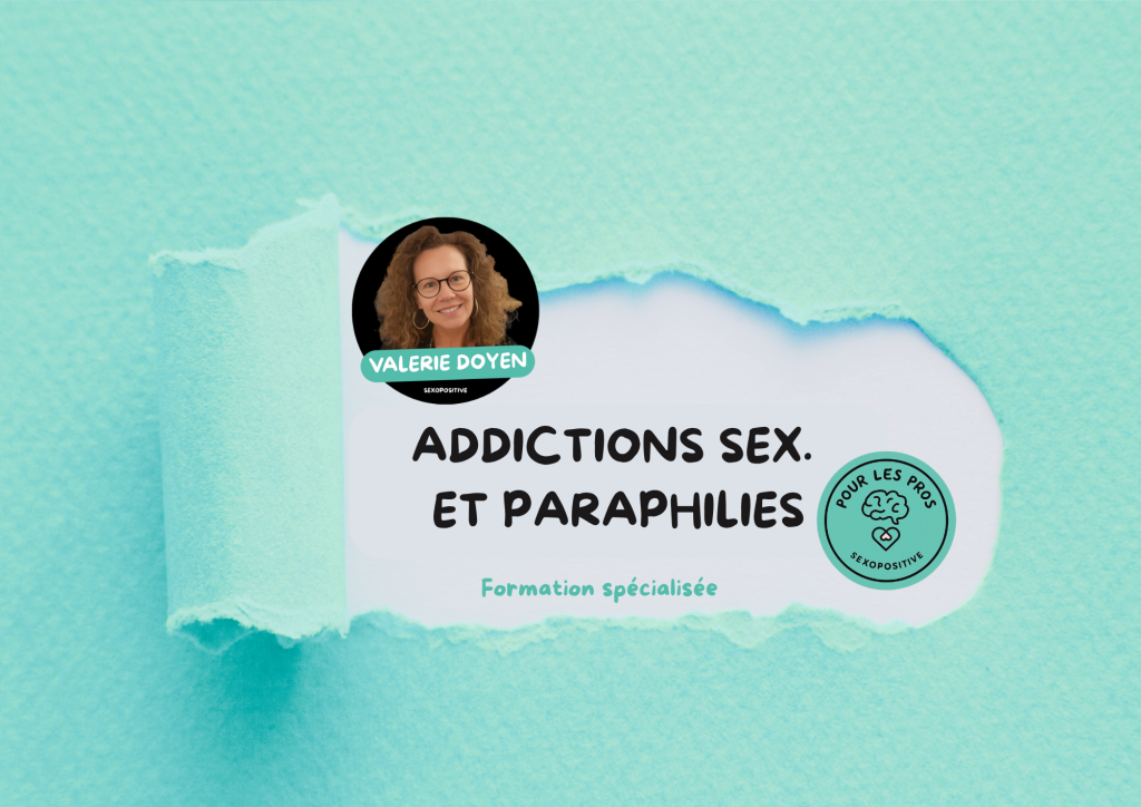Addictions Sexuelles Et Paraphilies