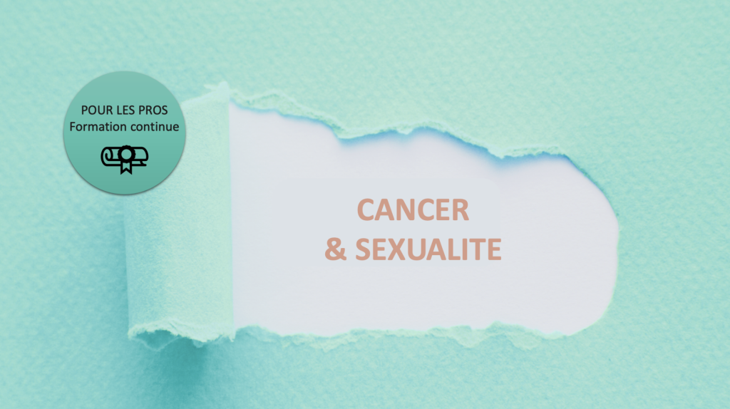 Cancer Et Sexualite