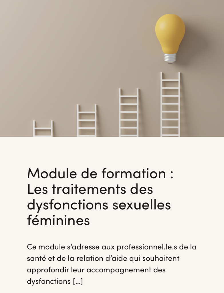 Certificat en sexologie positive module dysfonctions sexuelles féminines
