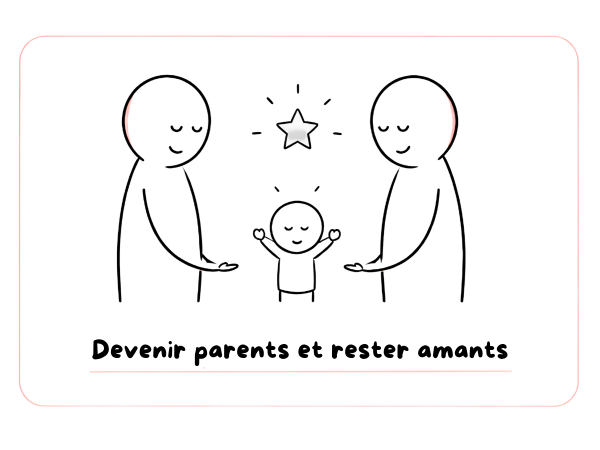 Devenir Parents Et Rester Amants