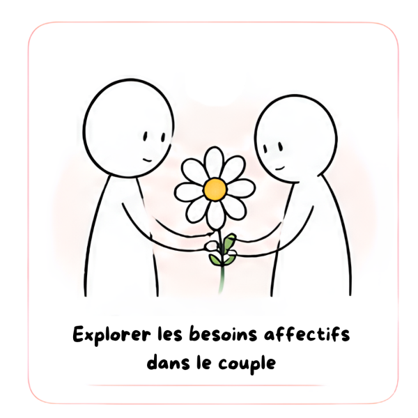 Explorer Les Besoins Affectifs Dans Le Couple